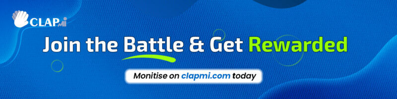 Join the Battle and Get Rewarded on ClapMi
